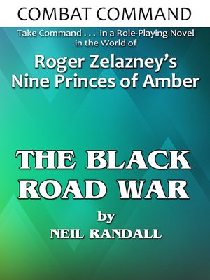 cover image of Combat Command: The Black Road War